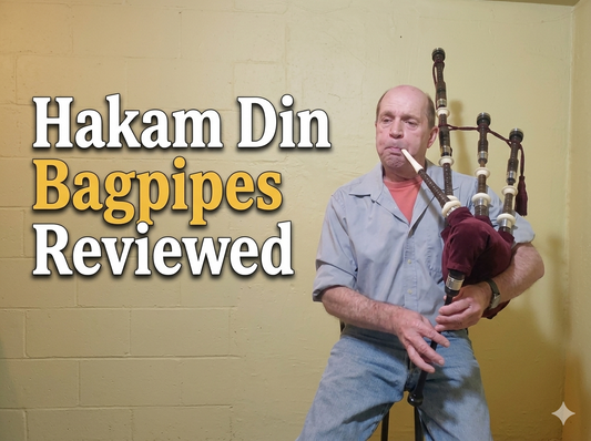 Bagpipes reviewed by Ray Main